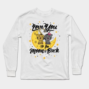 Love You To The Moon and Back Long Sleeve T-Shirt